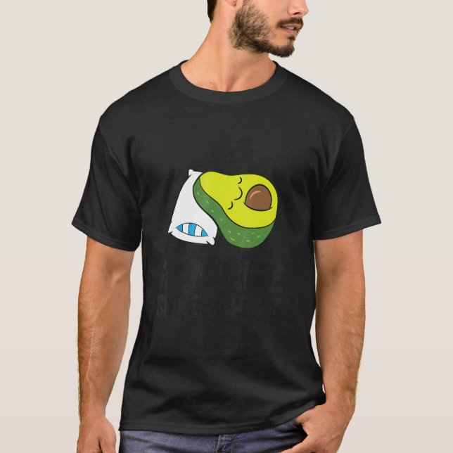 Camiseta Avocado Favorite Sleep  Avocado Pajama (Anverso)