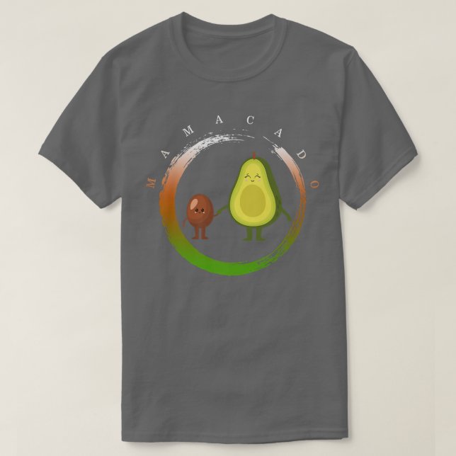 Camiseta Avocado Mamacado Maternity Pregnancy New Mom Gende (Diseño del anverso)