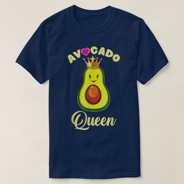 Camiseta Avocado Queen for Avocado Lover  (Diseño del anverso)