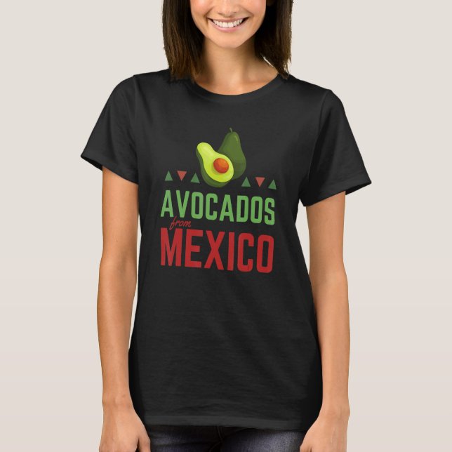 Camiseta Avocados from Mexico  Mexican Day flag  Avocado Co (Anverso)
