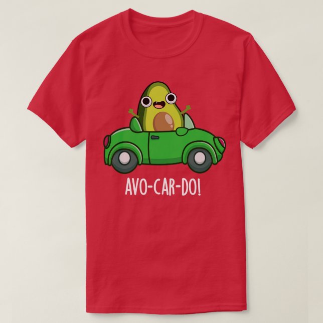Camiseta Avocardo Funny Aguacates Puns 1 (Diseño del anverso)