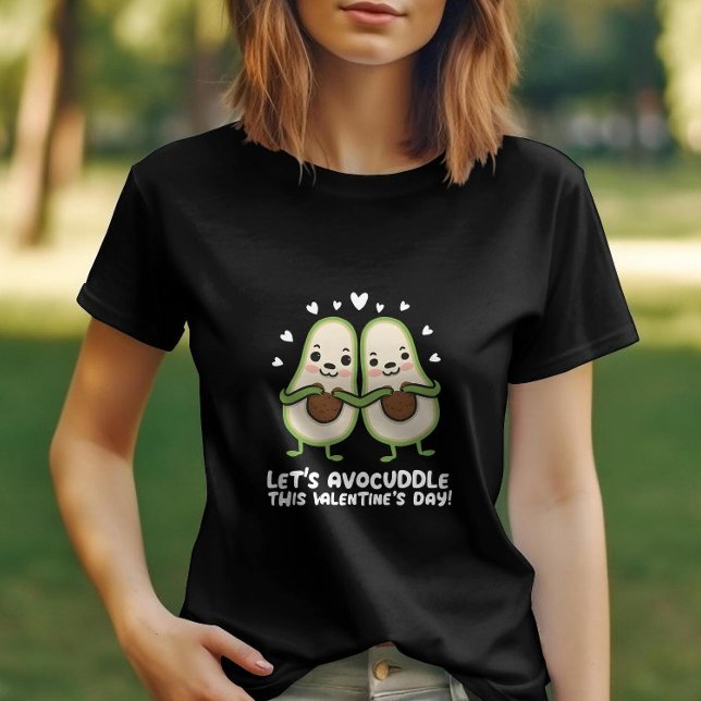 Camiseta Avocuddle a este Día de San Valentín Cuta Aguacate (Subido por el creador)