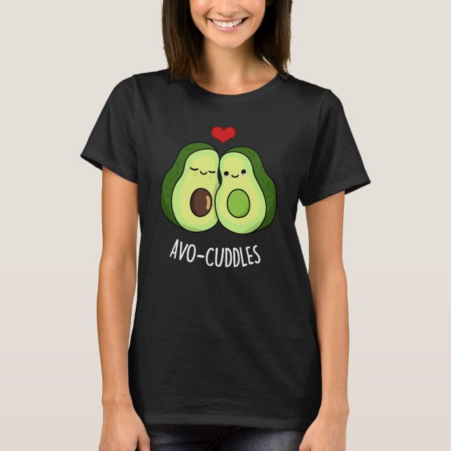 Camiseta Avocudelas Funny Pareja Aguacate Pun Dark BG (Anverso)