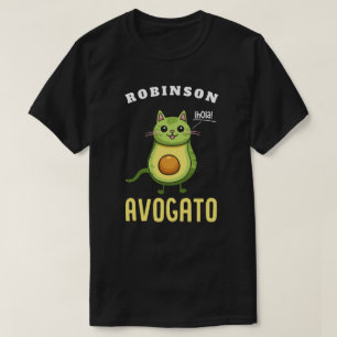 Camiseta ¡Avogato Ihola! Funny personalizada para gato Catz