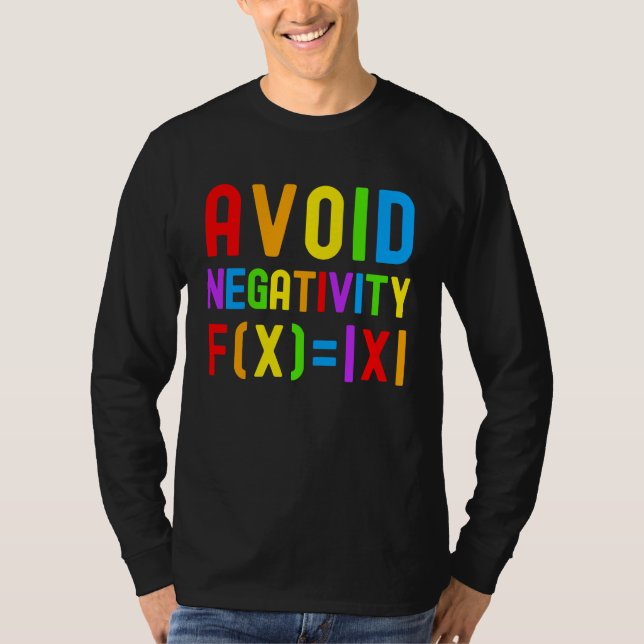 Camiseta Avoid Negativity   Kids Math Math Equation Math Ge (Anverso)