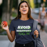 Camiseta Avoit Negativity Funny Math<br><div class="desc">Camiseta divertida amantes de las Matematicas ya sean estudientes o maestro de matematicas con la Frase "AVOID NEGATIVITY" con colores Verde y blanco,  lo que hace de este diseño un regalo ideal para personas que aman las matematicas.</div>