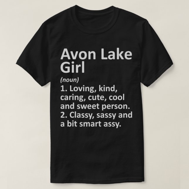 Camiseta AVON LAKE L OH OHIO Funny City Home Roots Regalo (Diseño del anverso)