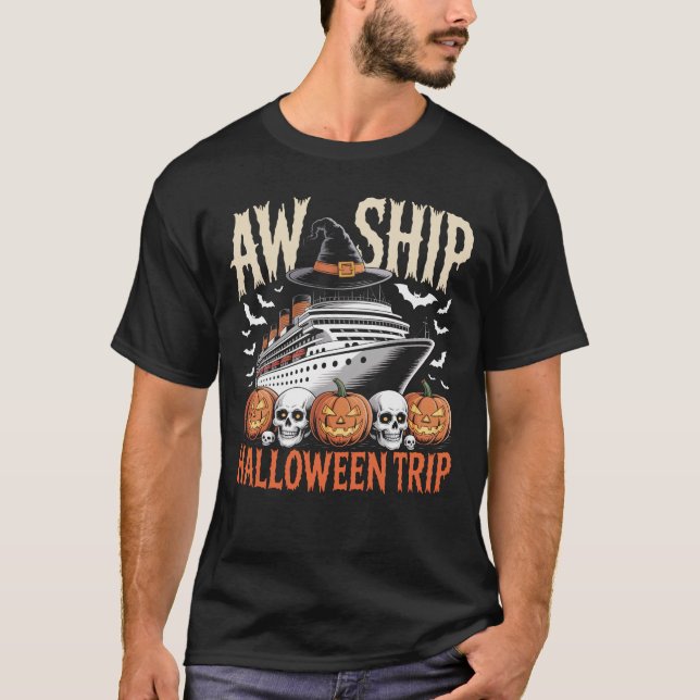 Camiseta Aw Ship Halloween Trip Happy Halloween Spooky (Anverso)
