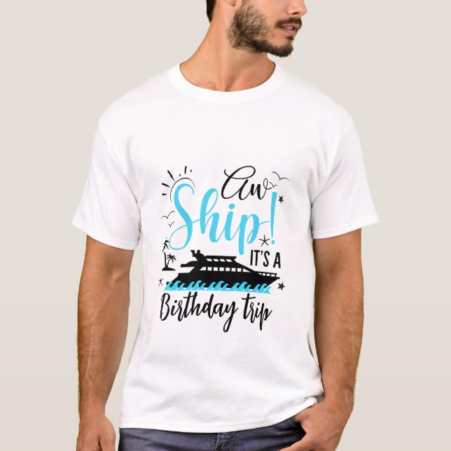 Camiseta Aw Ship It's A Family Trip (Anverso)