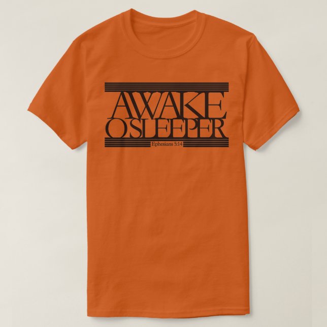 Camiseta Awake O Sleeper (Diseño del anverso)