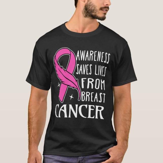 Camiseta Awareness Saves Lives From Breast Cancer (Anverso)