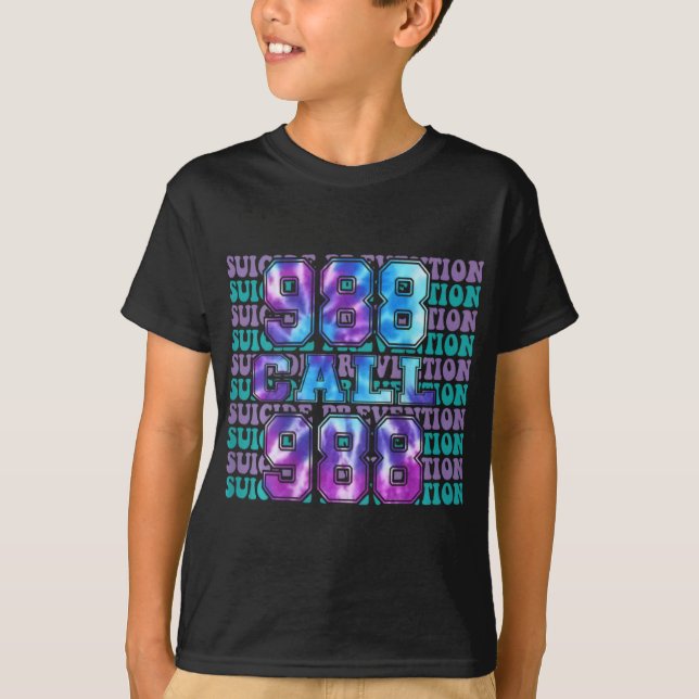 Camiseta Awareness Suicide Prevention 988 Tomorrow Needs Yo (Anverso)