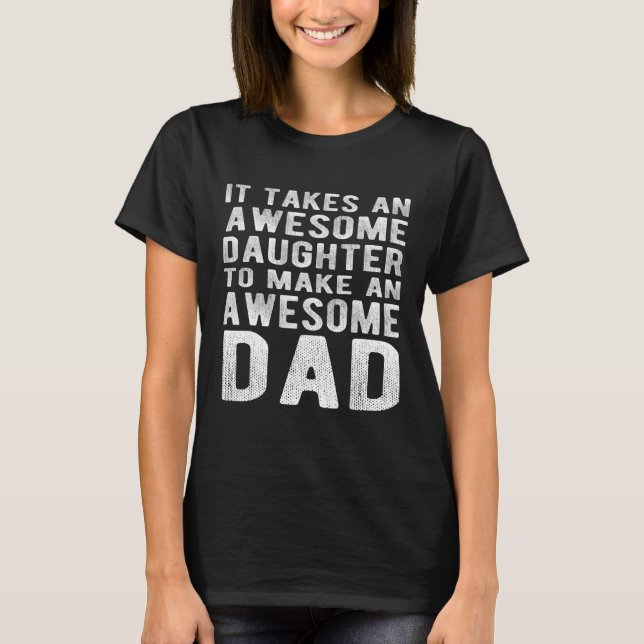 Camiseta Awesome Dad Awesome Daughter Father Day Dad Daddy  (Anverso)
