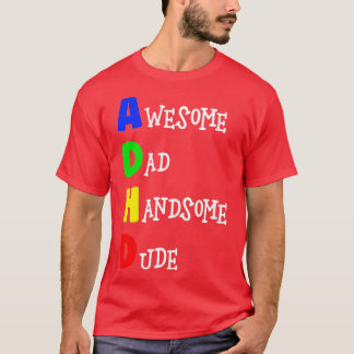 Camiseta Awesome Dad Handsome Dude 1