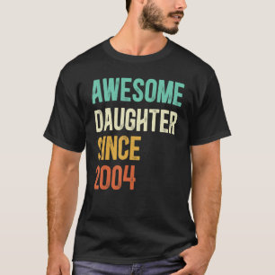Camiseta Awesome Daughter Since 2004