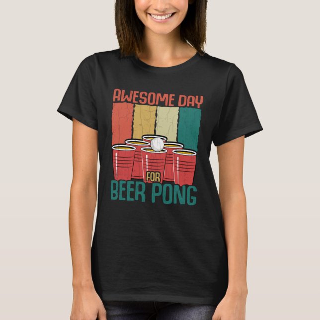 Camiseta Awesome Day For Beer Pong Sports Player Graphic (Anverso)