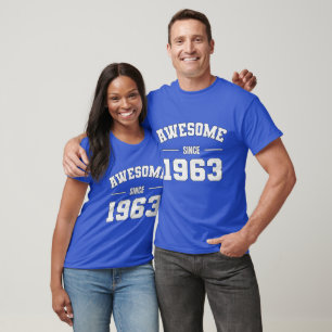 Camiseta AWESOME desde 1963 - regalo perfecto para nacer 19
