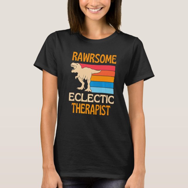 Camiseta Awesome Eclectic Therapist Dinosaur (Anverso)