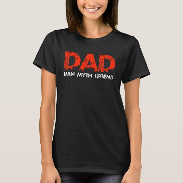 Camiseta Awesome  For Father s Day  Dad Man Myth Legend (Anverso)