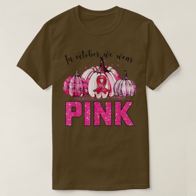 Camiseta Awesome in october We Wear Pink Breast Cancer Awar (Diseño del anverso)