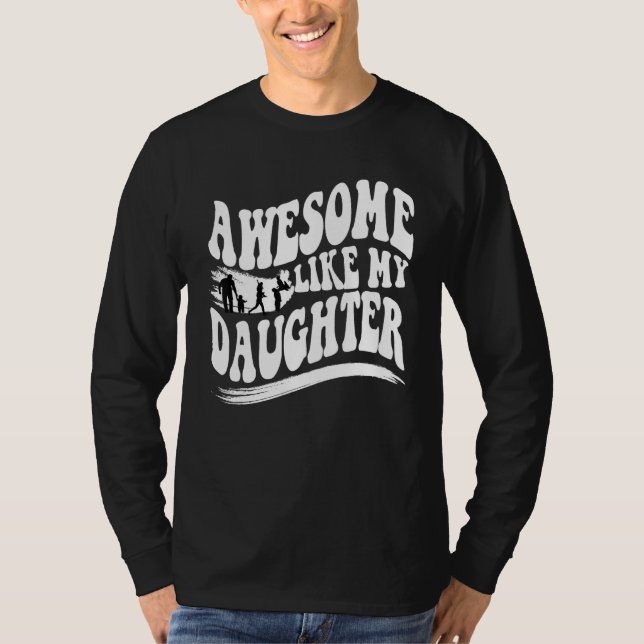 Camiseta Awesome Like My Daughter Groovy Wavy Men Dad  Fath (Anverso)