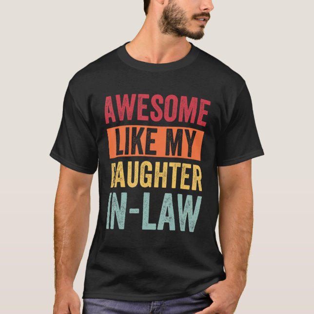 Camiseta Awesome Like My Daughter In Law (Anverso)