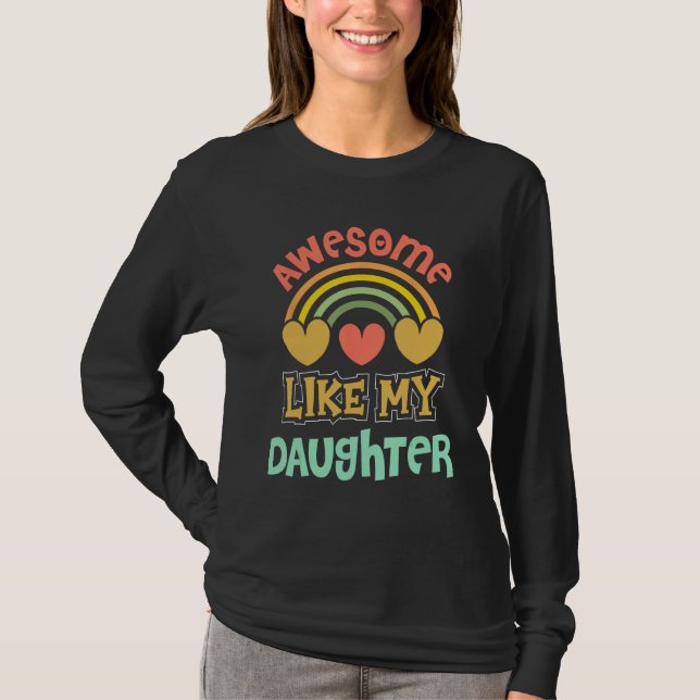 Camiseta Awesome Like My Daughter Men Fathers Day Dad 2 (Anverso)