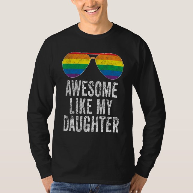 Camiseta Awesome Like My Daughter Pride Flag LGBTQ  Fathers (Anverso)