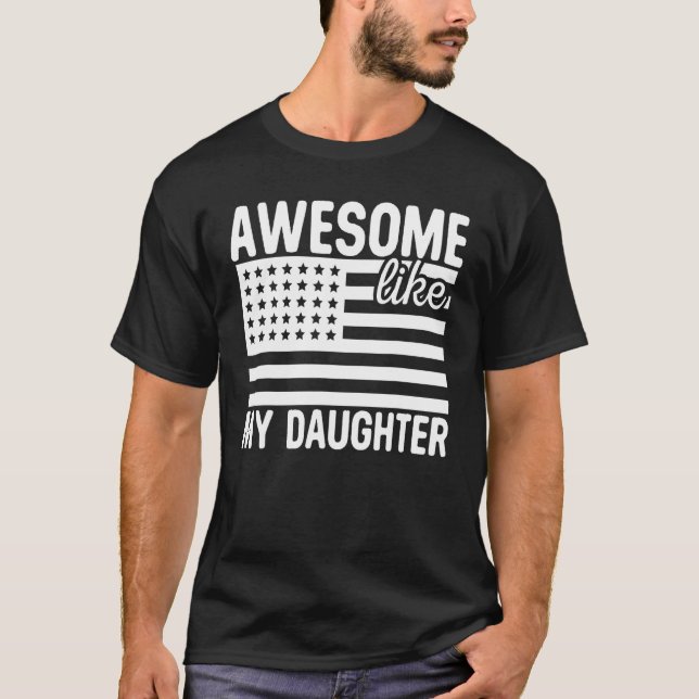 Camiseta Awesome Like My Daughter Retro Men Dad  Fathers 1 (Anverso)