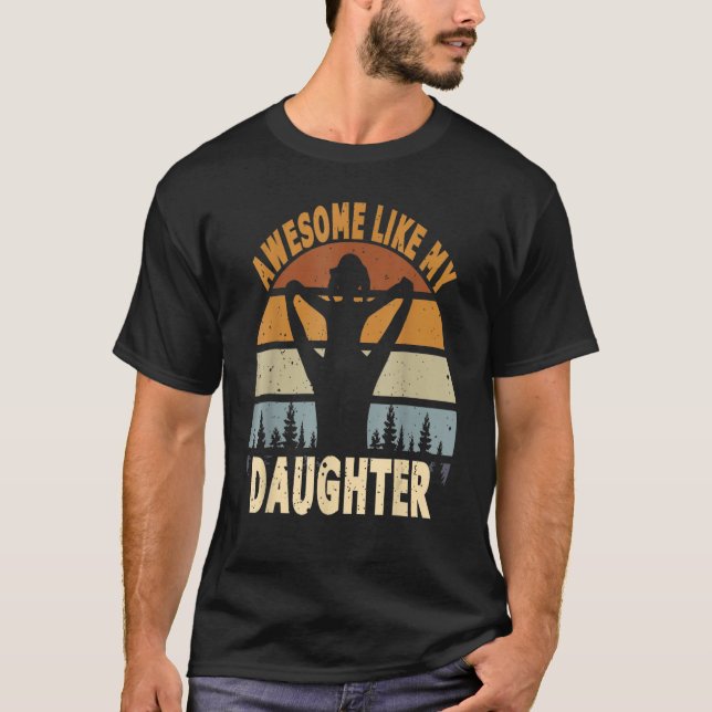 Camiseta Awesome Like My Daughter Retro Men Dad Fathers 9 (Anverso)
