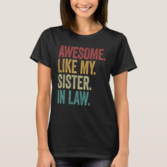 Camiseta Awesome like my sister in law retro new husband sp (Anverso)