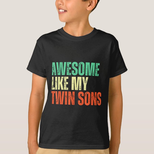Camiseta Awesome Like My Twin Sons Funny Mom Dad Parent Nov (Anverso)