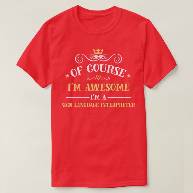 Camiseta Awesome Sign Language Interpreter (Diseño del anverso)