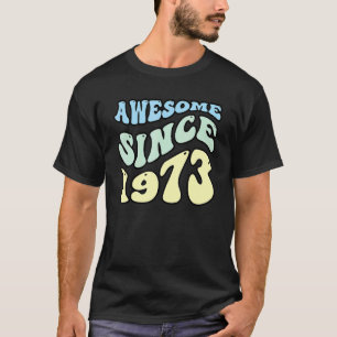 Camiseta Awesome Since 1973 Vintage Retro Birthday