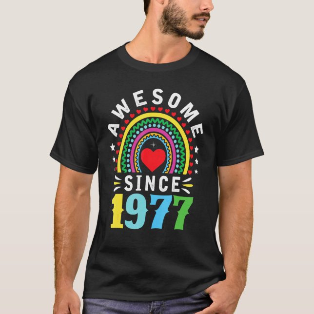 Camiseta Awesome Since 1977 45th Birthday Rainbow Born In 1 (Anverso)