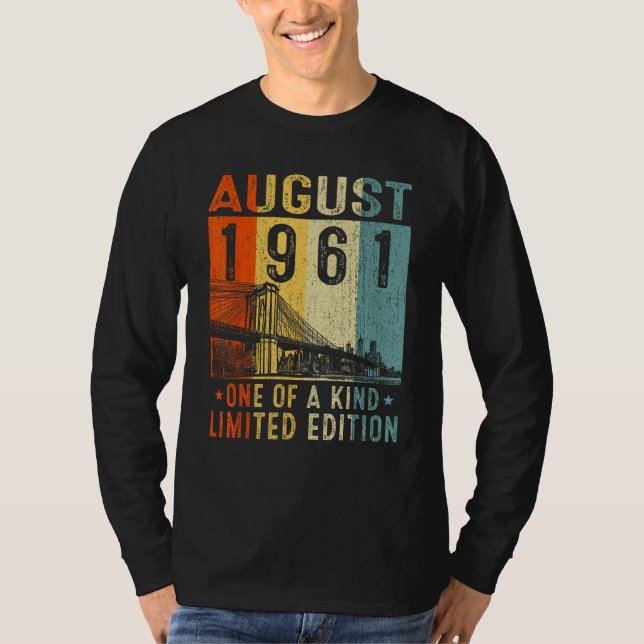 Camiseta Awesome Since August 1961 One Of A Kind (Anverso)