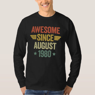 Camiseta Awesome Since August 1980