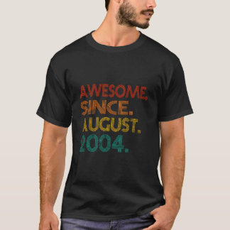 Camiseta Awesome Since August 2004 Birth Of Anniversary