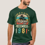 Camiseta Awesome Since December 1981 Vintage 40th Birthday<br><div class="desc">Awesome Since December 1981 Vintage 40th Birthday  .</div>