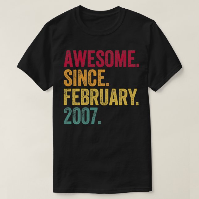 Camiseta Awesome Since February 2007 15th Birthday Gift 15  (Diseño del anverso)