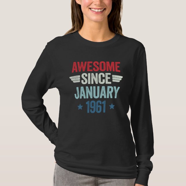 Camiseta Awesome Since January 1961 (Anverso)