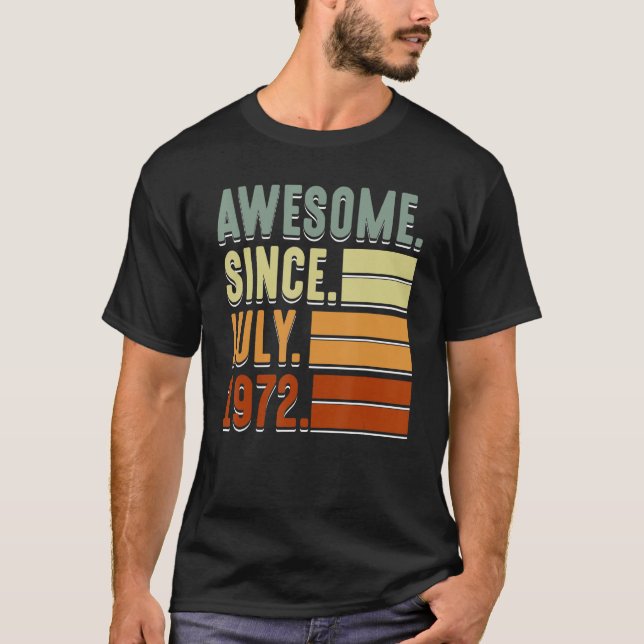 Camiseta Awesome since July 1972 (Anverso)