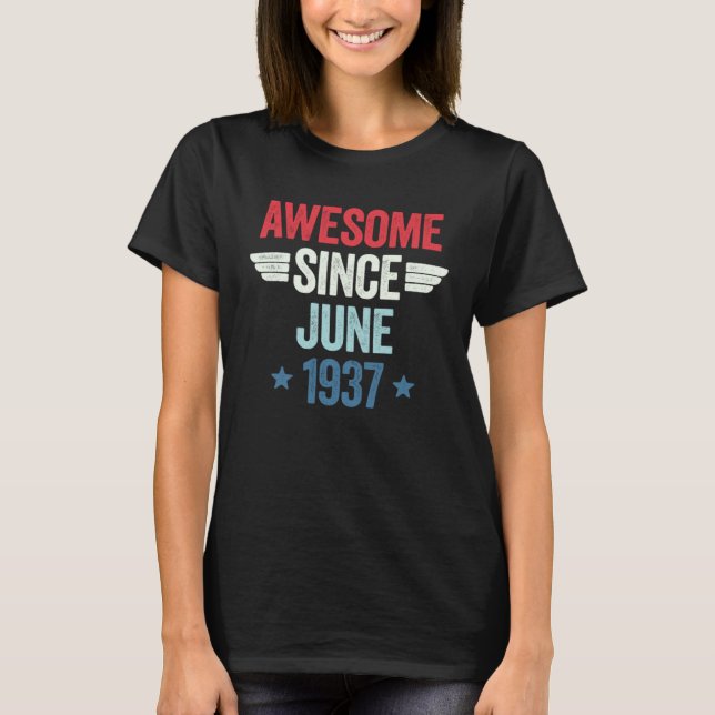Camiseta Awesome Since June 1937 (Anverso)