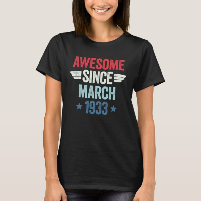Camiseta Awesome Since March 1933 (Anverso)