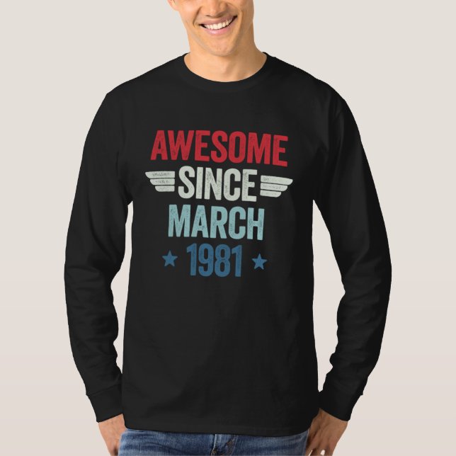 Camiseta Awesome Since March 1981 (Anverso)