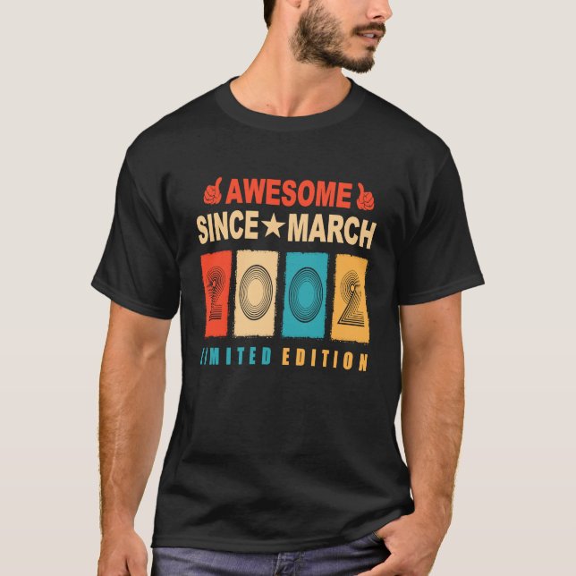 Camiseta Awesome Since March 2002 21 Years Old 21st Birthda (Anverso)