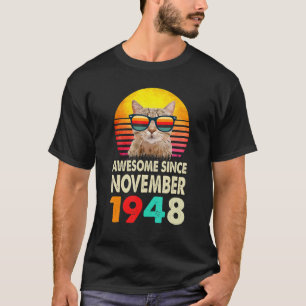 Camiseta Awesome Since November 1948 74th Birthday Cat Vint
