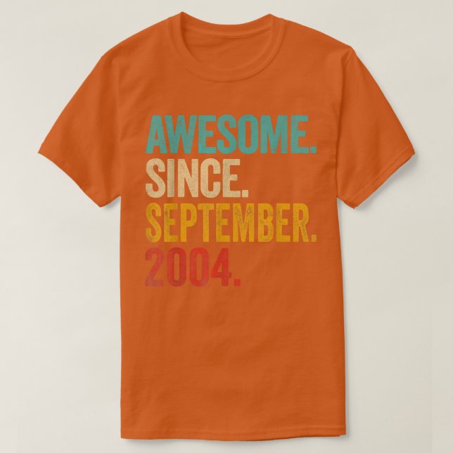 Camiseta Awesome Since September 2004 18 Years Old 18th Bir (Diseño del anverso)