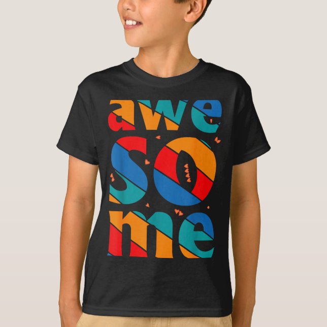 Camiseta Awesome Text Saying Quote Men Women Kids Graphic A (Anverso)