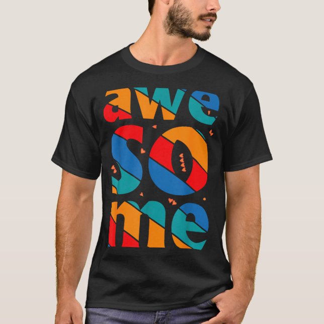 Camiseta Awesome Text Saying Quote Men Women Kids Graphic A (Anverso)